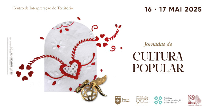 PONTE DE LIMA ACOLHE II JORNADAS DE CULTURA POPULAR