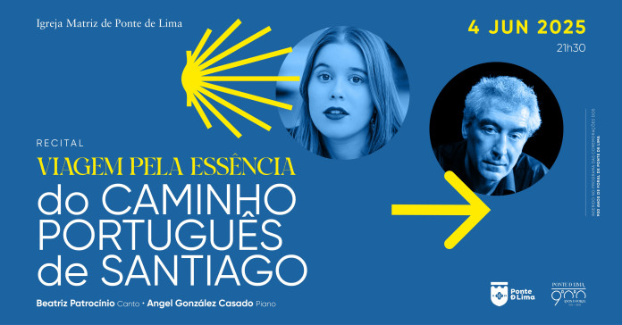 Recital "Viagem pela  Essência do Caminho Português de Santiago"