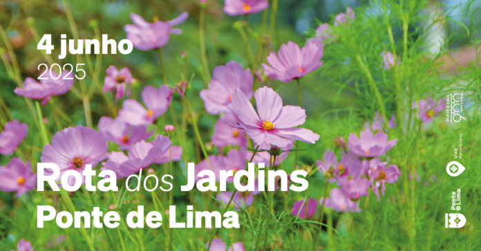 Ponte de Lima promove a Rota dos Jardins no dia 4 de junho